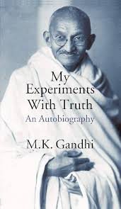 The Story of My Experiments with Truth by M.K. Gandhi Shiksha Books