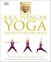 The Power of Yoga by B.K.S. Iyengar Shiksha Books